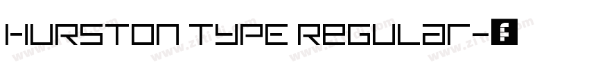 HURSTON TYPE Regular字体转换